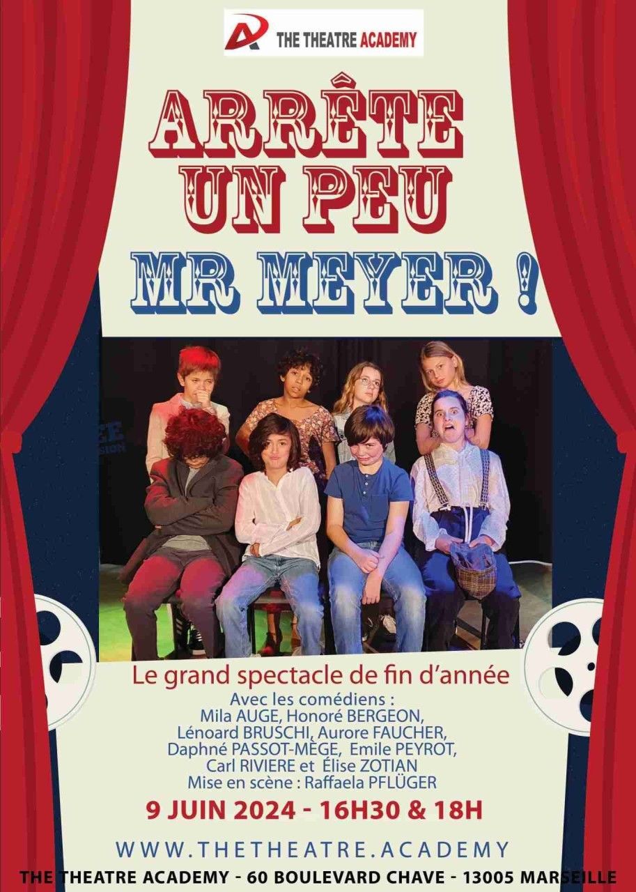"Arrête un peu Mr Meyer !" | 09.06.2024 à 16h30 et 18h | Marseille